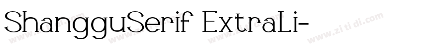 ShangguSerif ExtraLi字体转换